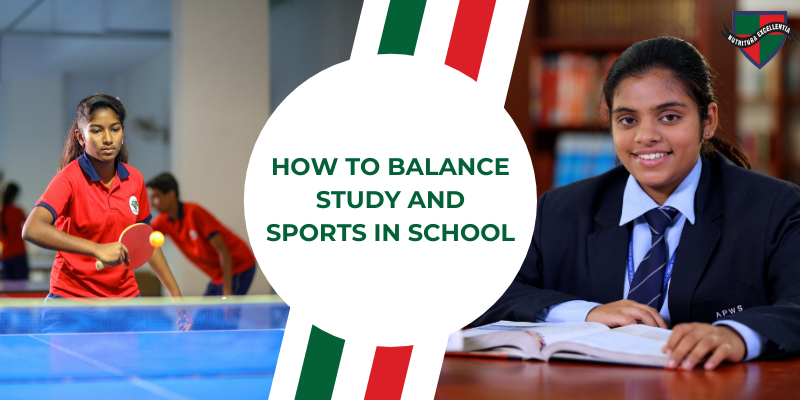 HOW TO BALANCE STUDY AND SPORTS IN SCHOOL